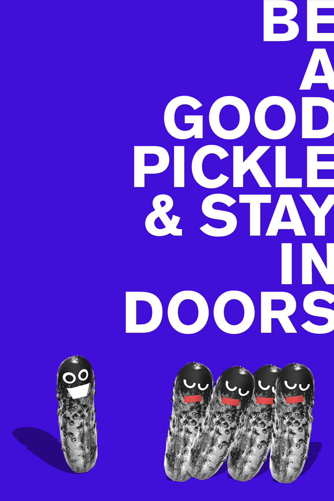 Be A Good Pickle