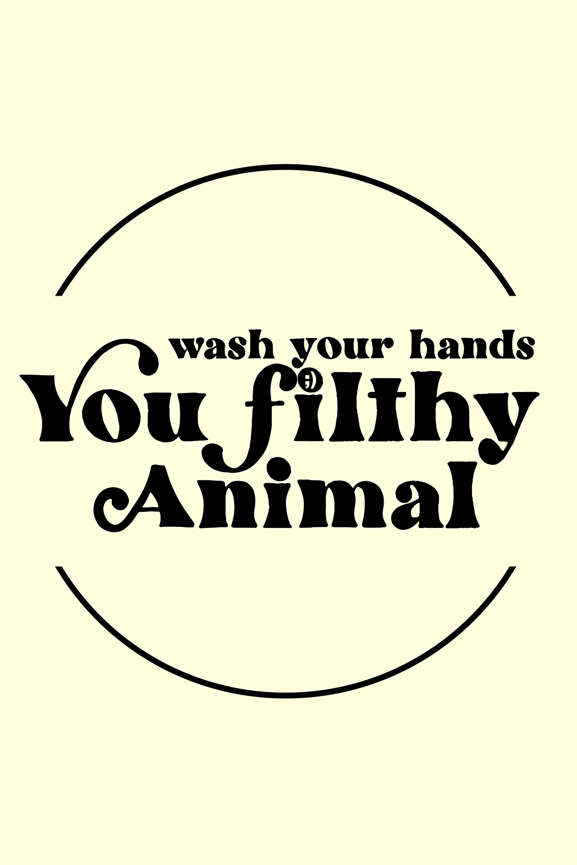 Wash your Hands!